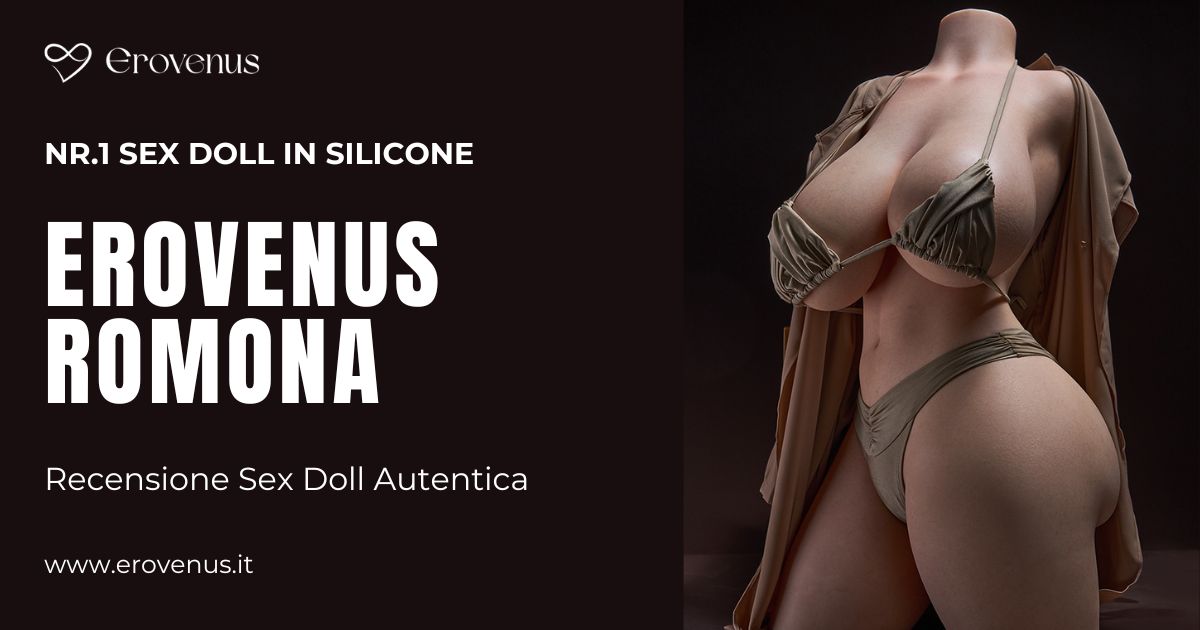 Recensione Sex Doll Erovenus Romona Banner